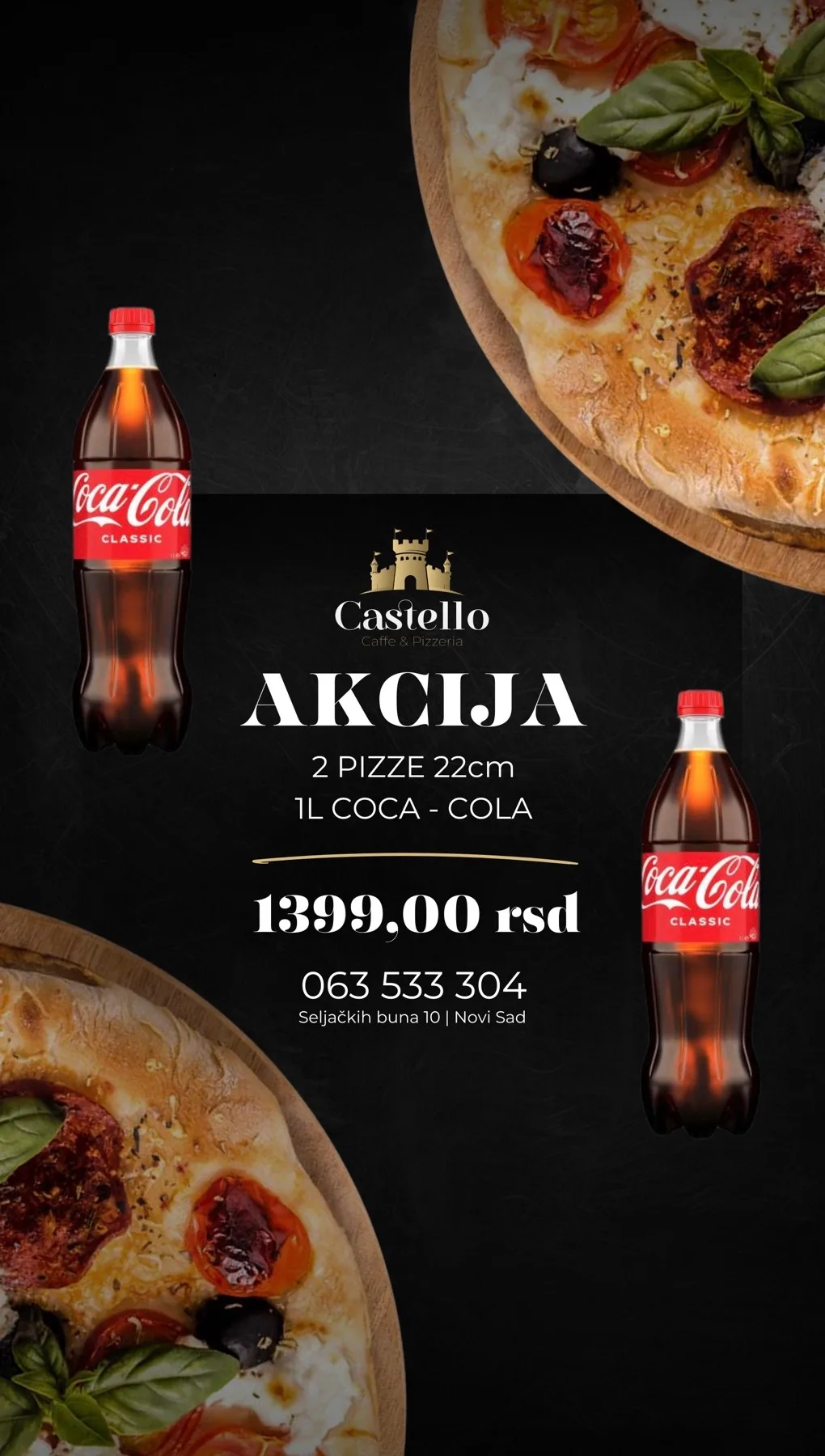 2 Pizze 22 cm + Coca Cola 1l