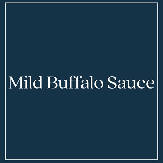 Mild Buffalo Sauce