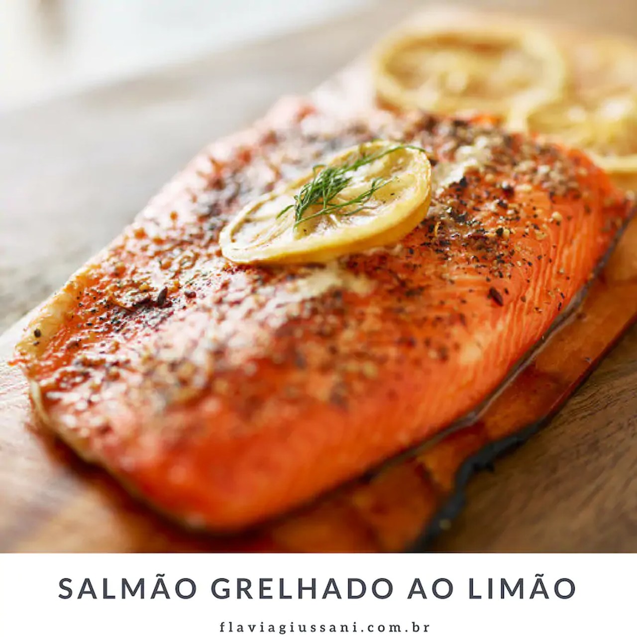 Salmão Grelhado