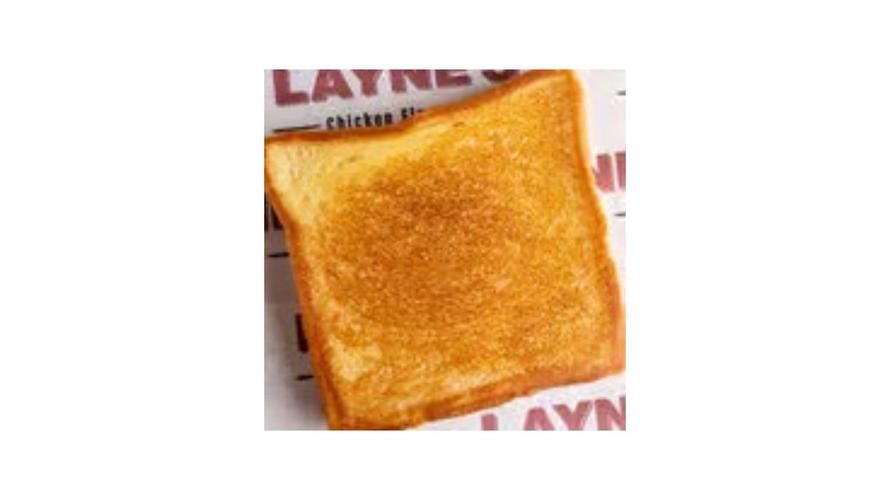 Texas Toast*