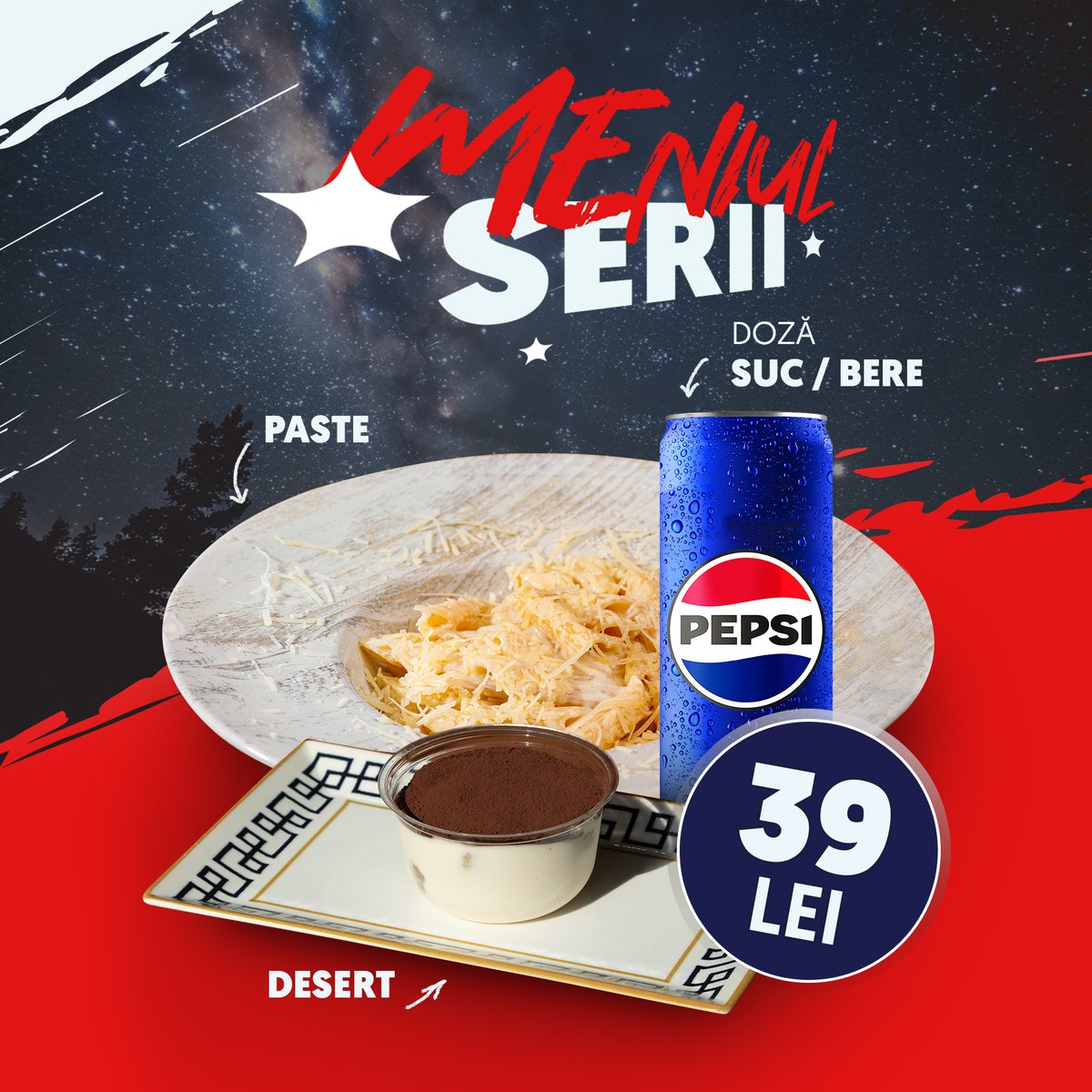 Paste + Tiramisu + Doza Pepsi / Doza Bere
