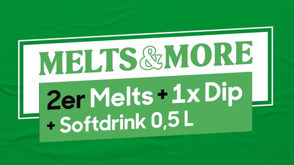 Melts and More - 2er Melts Vegan + 1 x Dip + Softdrink 0,5 l