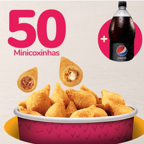50 Minicoxinhas + Bebida