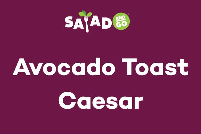 Avocado Toast Caesar Salad