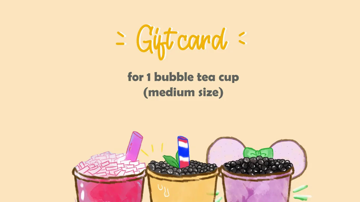 Gift card - 1 bubble tea cup (Medium size)