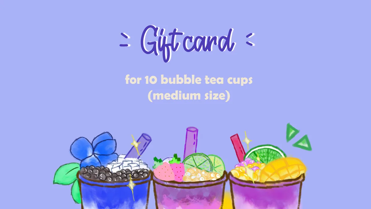 Gift card - 10 bubble tea cups (Medium size)